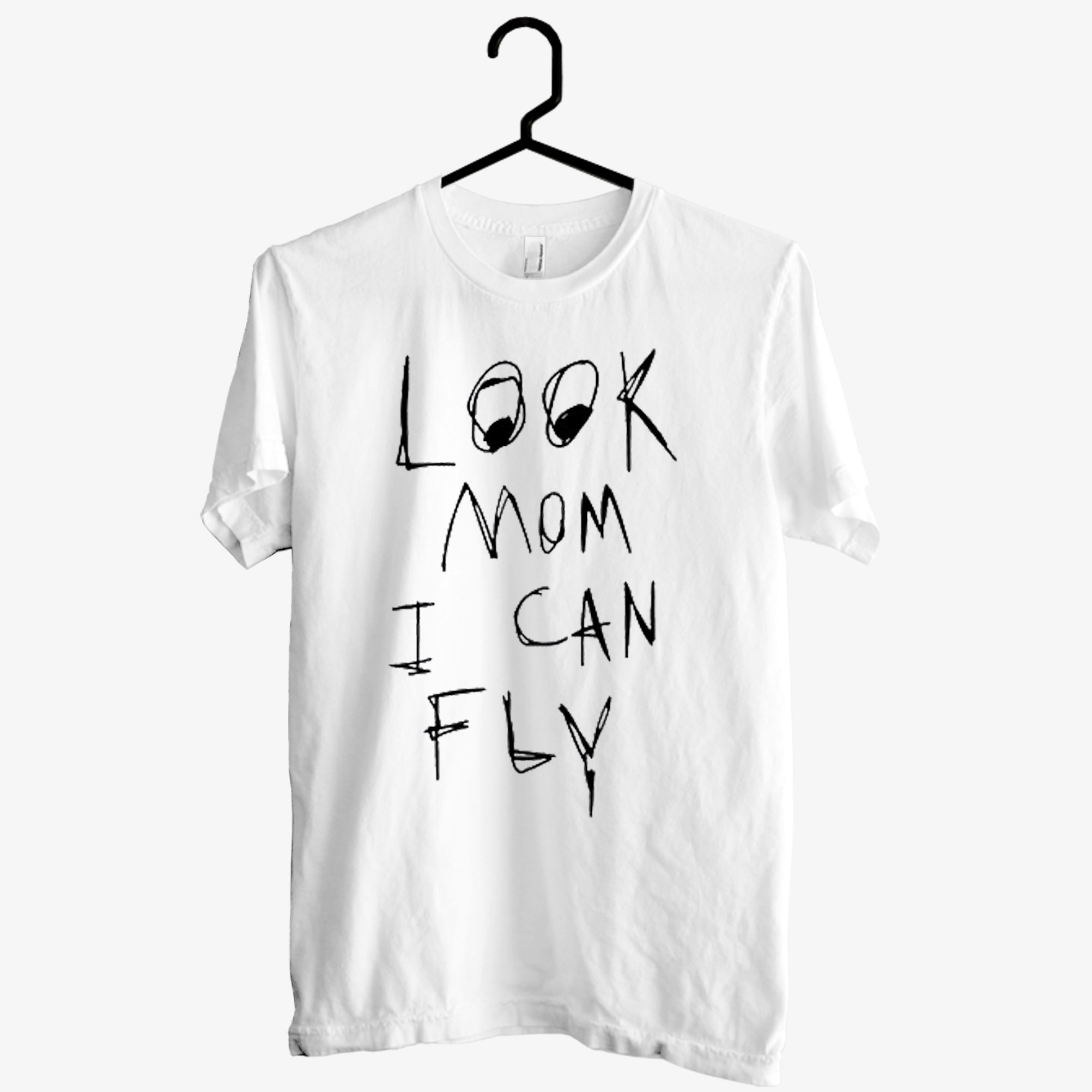 Look Mom I Can Fly-T-shirt for Men and Womens – SlothCloth