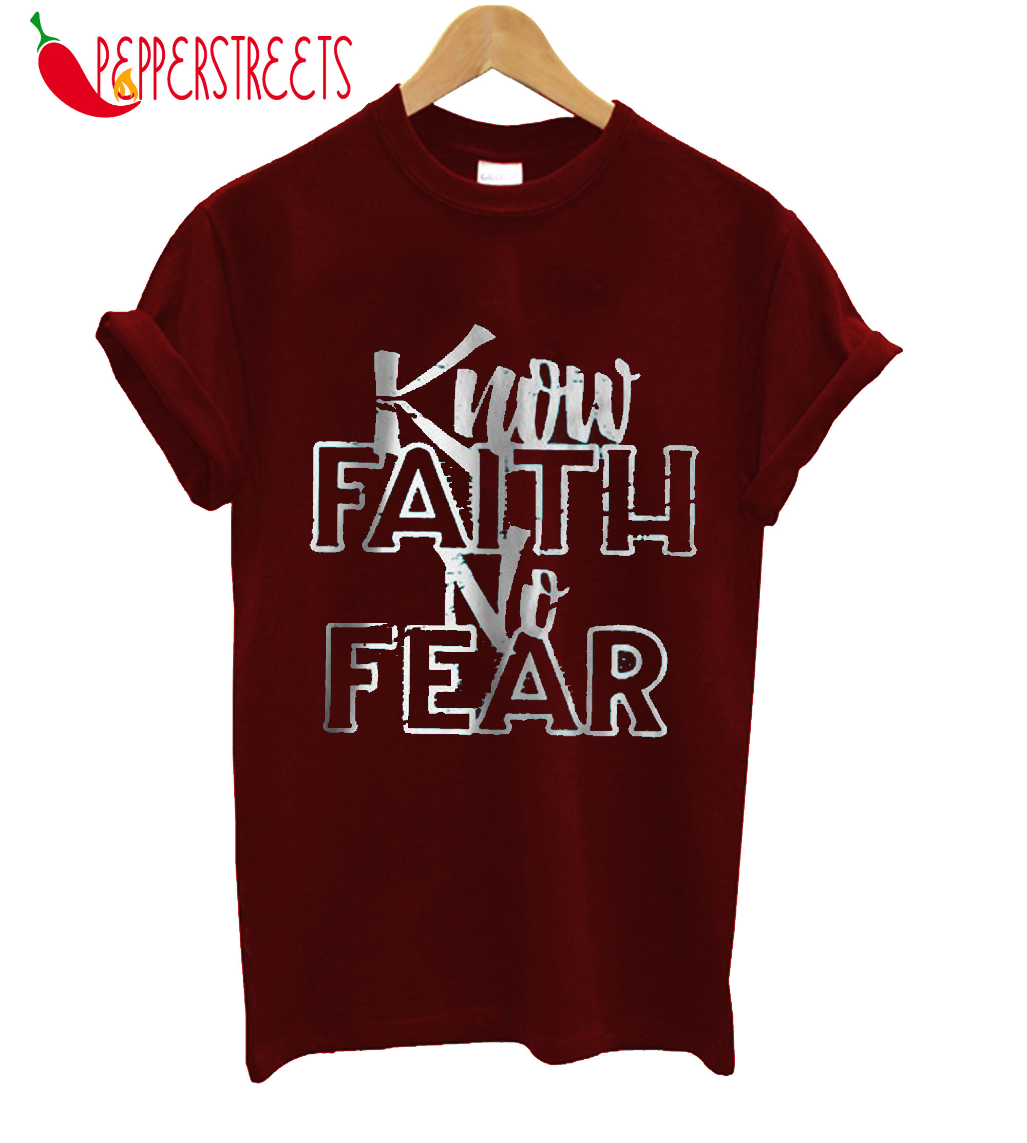 Know Faith No Fear T-Shirt World Class In The Amazing