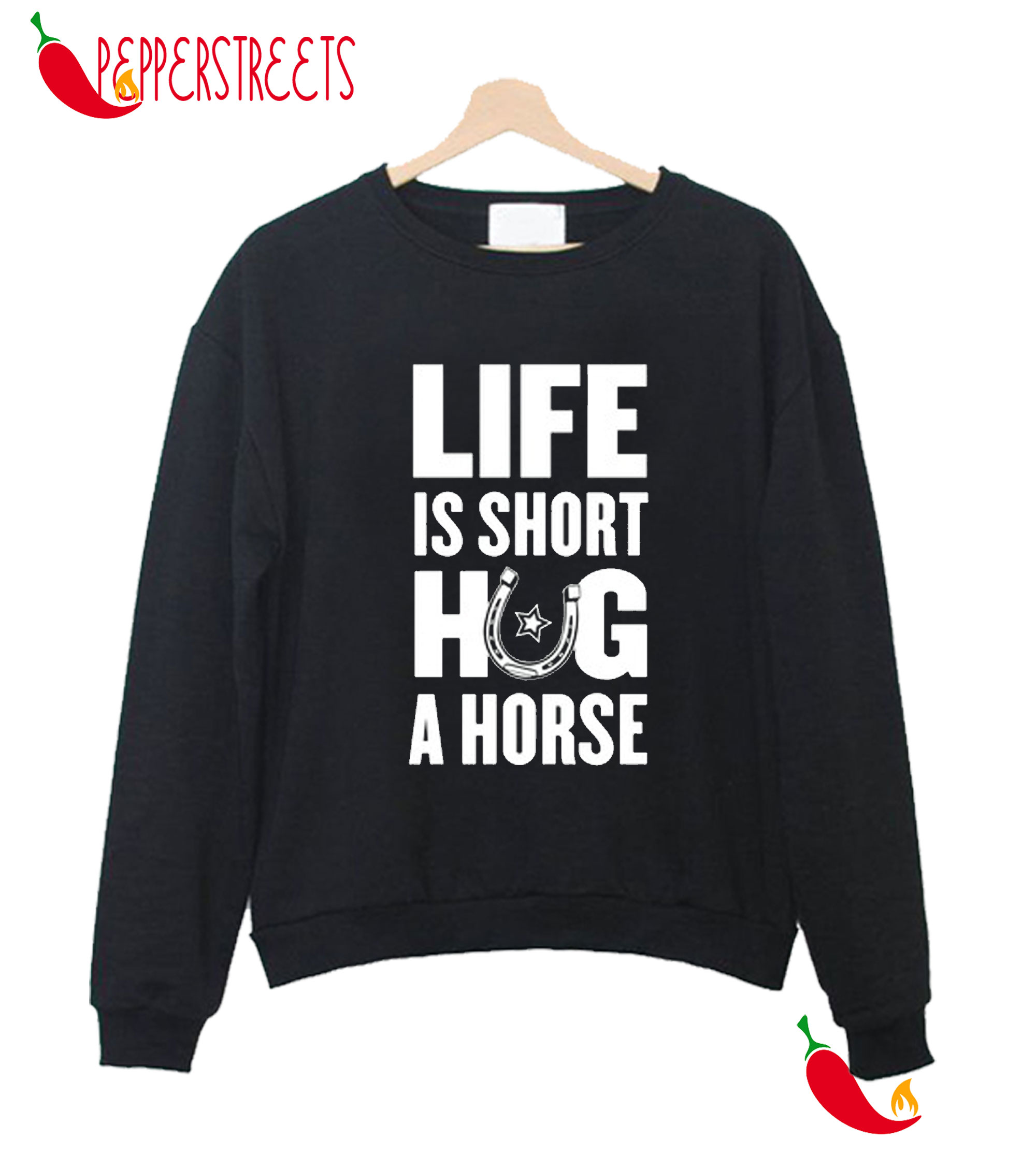 life is good horse sweatshirt