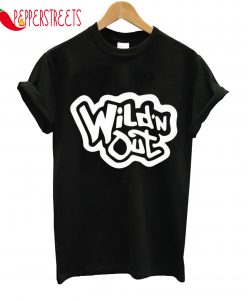 Wild'N Out T-Shirt
