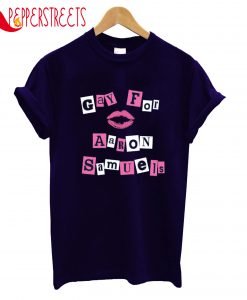 Gay For Aaron T-Shirt