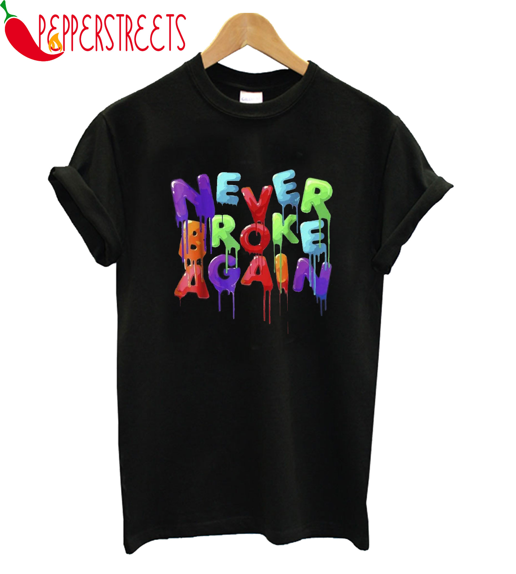 never broke again shirt amazon