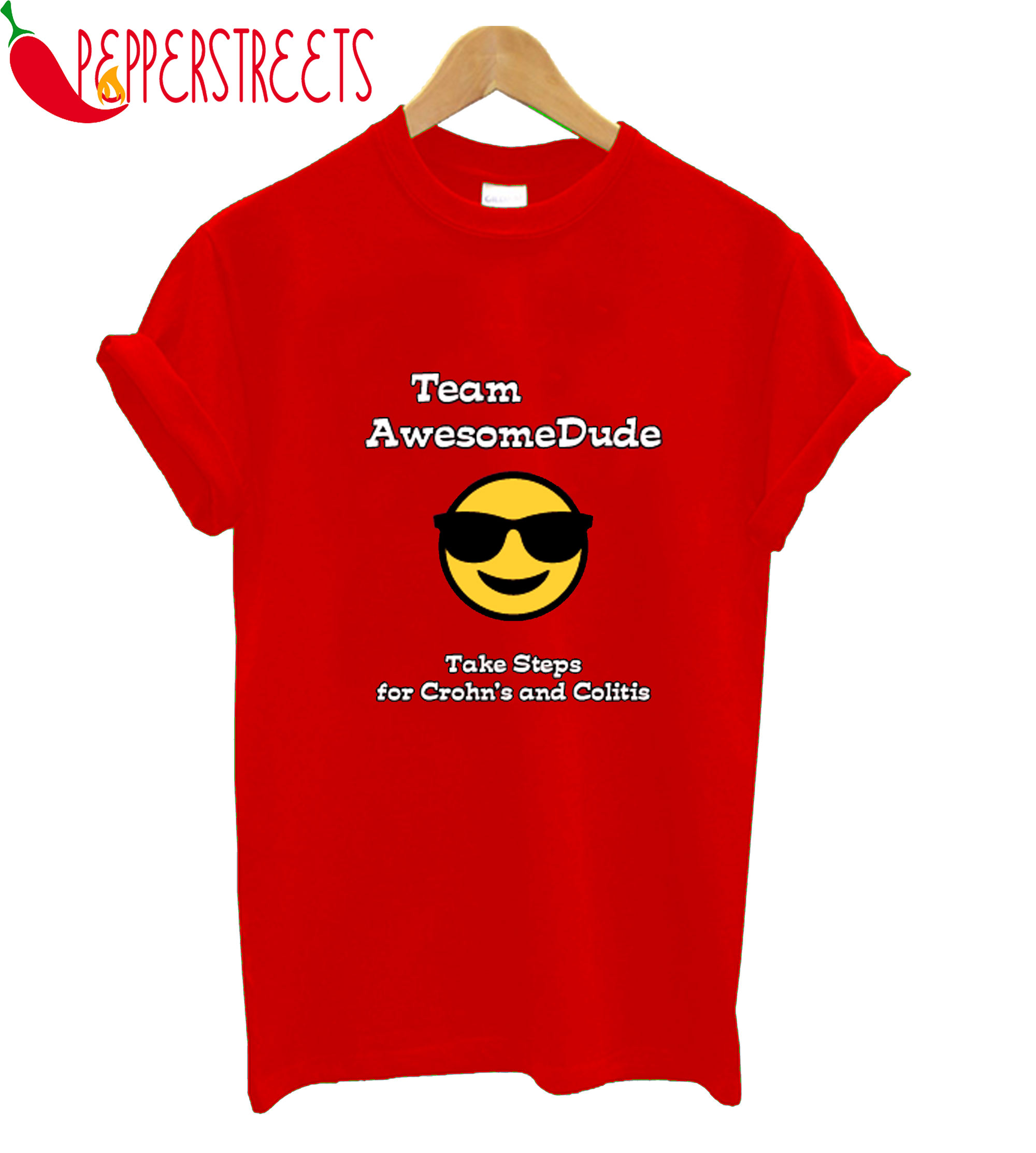 Team Awesome Dude Take Steps For Corhn's T-Shirt