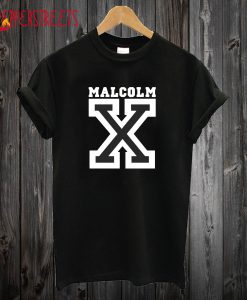 Malcom X T Shirt