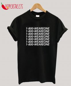 1-800 Weareone T-Shirt