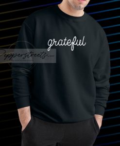 Grateful sweatshirt