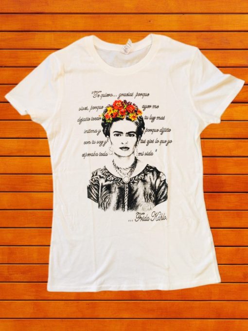Frida Kahlo Poema T Shirt NF This t-shirt is Made To Order,